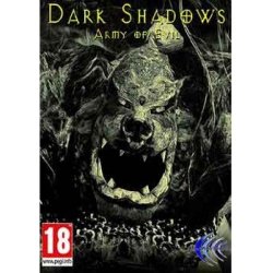 Dark Shadows: Army Of Evil