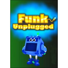 Funk unplugged